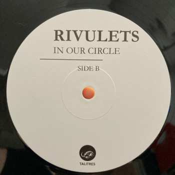 LP Rivulets: In Our Circle 