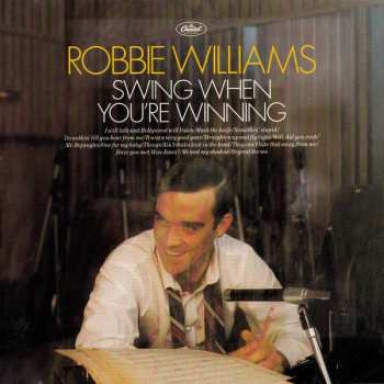 CD Robbie Williams: Swing When You're Winning