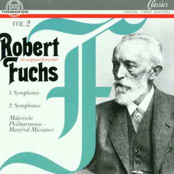 CD Robert Fuchs: Robert Fuchs: Orchesterwerke Vol. 2