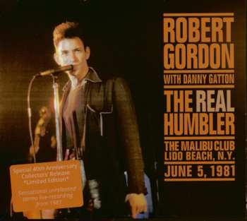 CD Robert Gordon & Danny Gatton: The Real Humbler Live 1981 (40th Anniversary Edition)