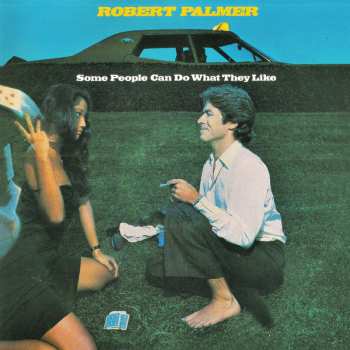 CD Robert Palmer: Some People Can Do What They Like = サム・ピープル LTD