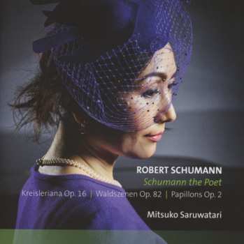 CD Robert Schumann: Kreisleriana Op.16