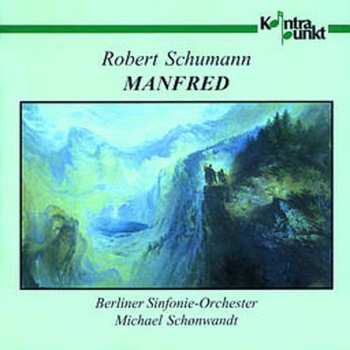 CD Robert Schumann: Manfred