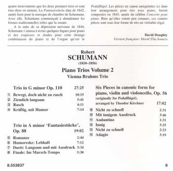 CD Robert Schumann: Piano Trios, Volume 2 - Trio In A Minor 'Fantasiestücke' • Trio In G Minor • Six Pieces In Canonic Form