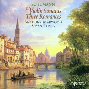 CD Robert Schumann: Violin Sonatas / Three Romances