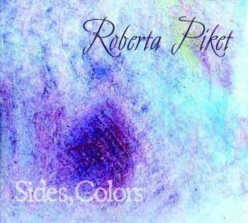 Album Roberta Piket: Sides, Colors