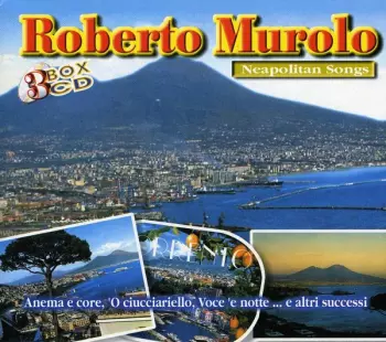 Roberto Murolo: Neapolitan Songs