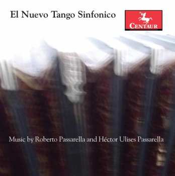 Album Héctor Ulises Passarella: El Nuovo Tango Sinfonico