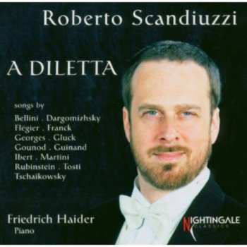 Album Roberto Scandiuzzi: Roberto Scandiuzzi - A Diletta