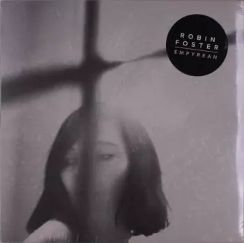 Robin Foster: Empyrean