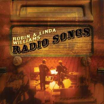 CD Robin & Linda Williams: Radio Songs