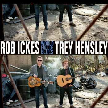 CD Rob Ickes: World Full Of Blues