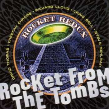 CD Rocket From The Tombs: Rocket Redux