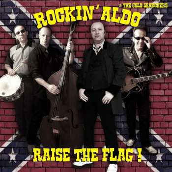 Album Rockin' Aldo and the Gold Searchers: Raise The Flag!