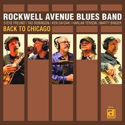 Album Rockwell Avenue Blues Band: Back To Chicago