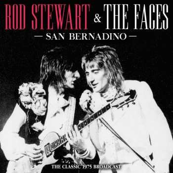 CD Rod Stewart: San Bernadino - The Classic 1975 Broadcast