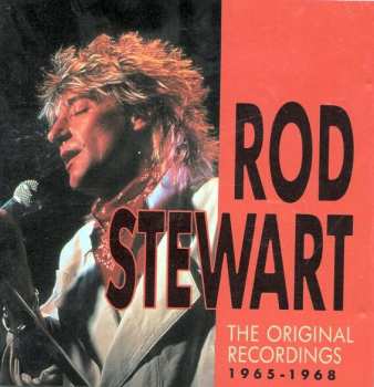 CD Rod Stewart: The Original Recordings 1965-1968