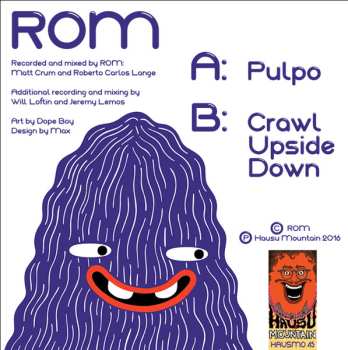 SP ROM: Pulpo / Crawl Upside Down