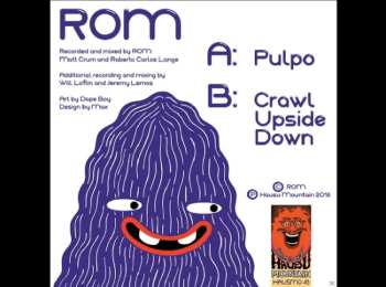 SP ROM: Pulpo / Crawl Upside Down