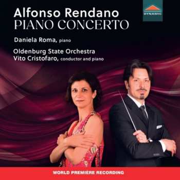 Album Roma,daniela: Alfonso Rendano: Pno Con Allegro In A Minor
