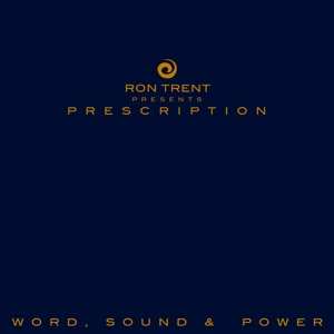 6LP/Zestaw pudełkowy Ron Trent: Prescription: Word, Sound & Power
