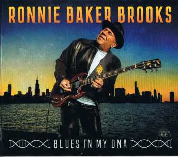 CD Ronnie Baker Brooks: Blues In My DNA