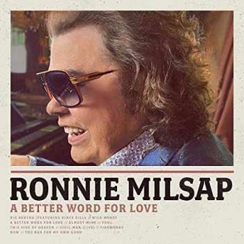 CD Ronnie Milsap: A Better Word For Love