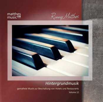 CD Ronny Matthes: Hintergrundmusik Vol. 12