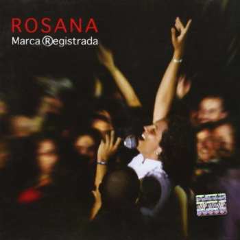 Album Rosana: Marca ®egistrada