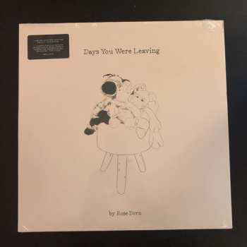 LP Rose Dorn: Days You Were Leaving