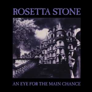 LP Rosetta Stone: Eye For The Main Chance - Purple