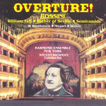 CD Rossini / Beethoven / Mozart / Weber / Richman: Overture