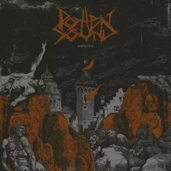Rotten Sound: Apocalypse