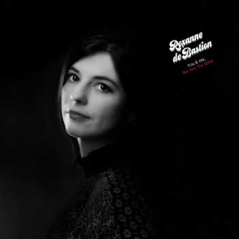 Album Roxanne de Bastion: You & Me, We Are The Same