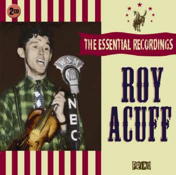 Album Roy Acuff: The Essential Recordings