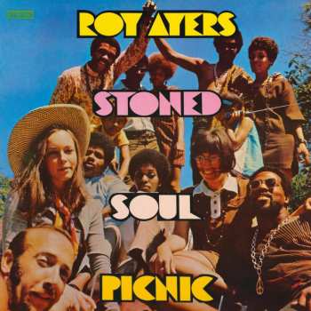 LP Roy Ayers: Stoned Soul Picnic 
