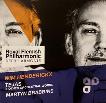 CD Royal Flemish Philharmonic: Wim Henderickx - Tejas & Other Orchestral Works