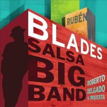 CD Ruben Blades: Salsa Big Band