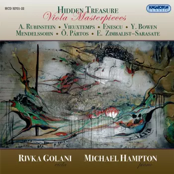 Rubinstein / Vieuxtemps / Enescu / Bowen: Hidden Treasure