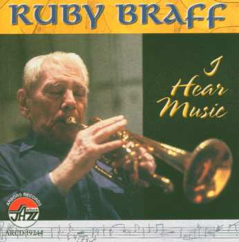 Album Ruby Braff: I Hear Music