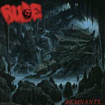 CD Rude: Remnants...