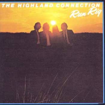 Album Runrig: The Highland Connection