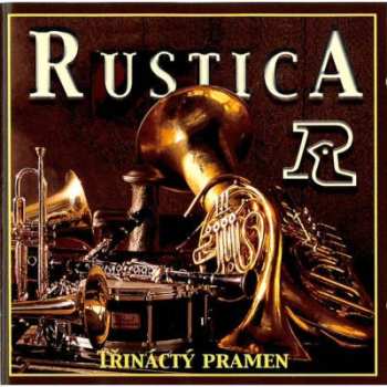 Album Rustica: Třináctý Pramen - Cd