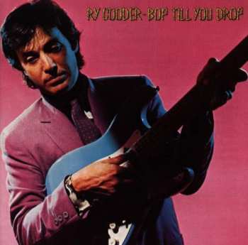 CD Ry Cooder: Bop Till You Drop