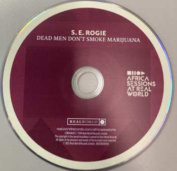 CD S. E. Rogie: Dead Men Don't Smoke Marijuana