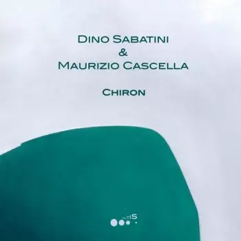 Sabatini,dino / Cascella,maurizio: Chiron