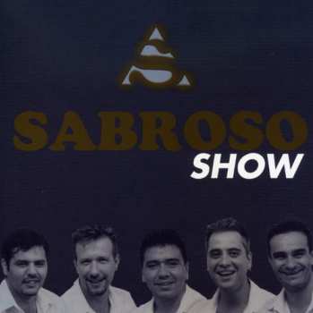 Album Sabroso: Sabroso Show