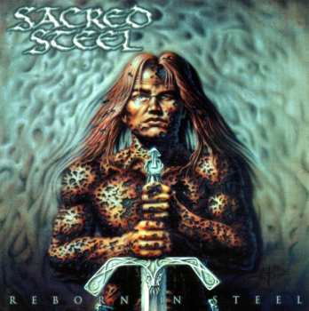 Album Sacred Steel: Reborn In Steel