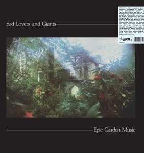 LP Sad Lovers And Giants: Epic Garden Music CLR