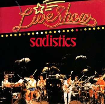 Album Sadistics: The Live Show